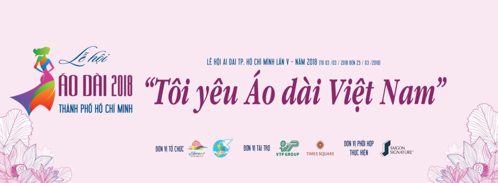 Lễ hội Áo Dài Thành Phố Hồ Chí Minh - Tôi yêu Áo Dài Việt Nam