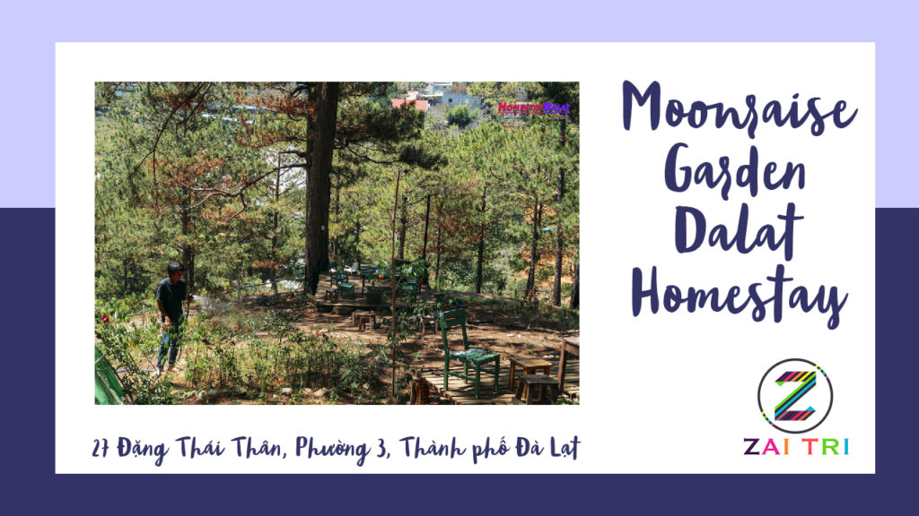 Moonraise Garden Dalat homestay - Top 8 homestay Đà Lạt 2019